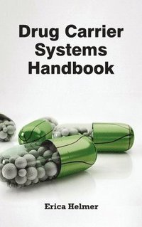 bokomslag Drug Carrier Systems Handbook