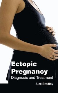 bokomslag Ectopic Pregnancy: Diagnosis and Treatment
