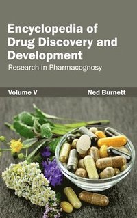 bokomslag Encyclopedia of Drug Discovery and Development: Volume V (Research in Pharmacognosy)
