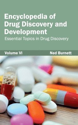 bokomslag Encyclopedia of Drug Discovery and Development: Volume VI (Essential Topics in Drug Discovery)