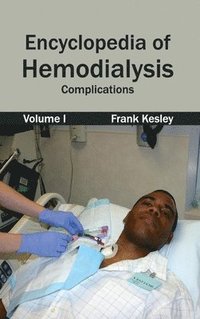 bokomslag Encyclopedia of Hemodialysis: Volume I (Complications)