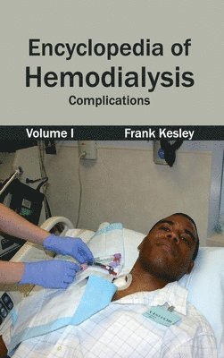 Encyclopedia of Hemodialysis: Volume I (Complications) 1