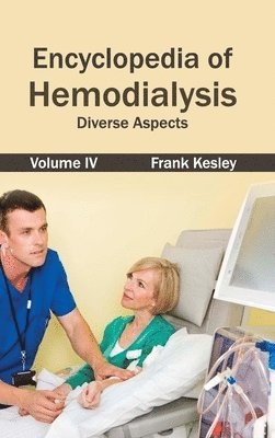 bokomslag Encyclopedia of Hemodialysis: Volume IV (Diverse Aspects)