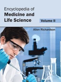 bokomslag Encyclopedia of Medicine and Life Science: Volume II