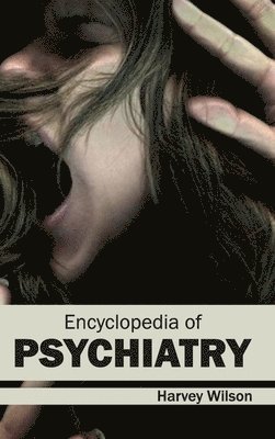 Encyclopedia of Psychiatry 1