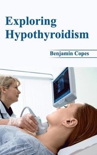 bokomslag Exploring Hypothyroidism