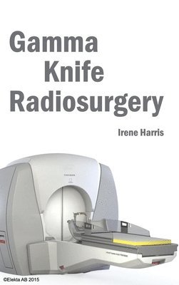 Gamma Knife Radiosurgery 1