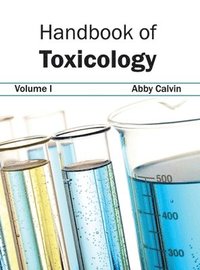 bokomslag Handbook of Toxicology: Volume I