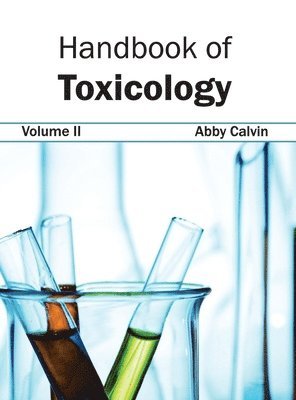 Handbook of Toxicology: Volume II 1