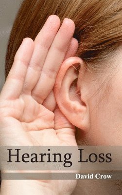 bokomslag Hearing Loss