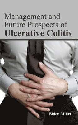 bokomslag Management and Future Prospects of Ulcerative Colitis