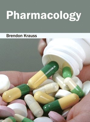 Brendon Krauss - Pharmacology, Inbunden