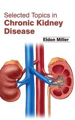 bokomslag Selected Topics in Chronic Kidney Disease