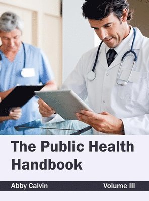 Public Health Handbook: Volume III 1