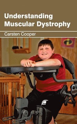 Carsten Cooper - Understanding Muscular Dystrophy, Inbunden. Tillgänglighet: Lägg i varukorg