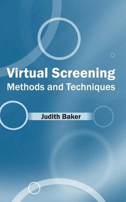 bokomslag Virtual Screening: Methods and Techniques