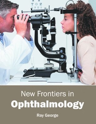 New Frontiers in Ophthalmology 1