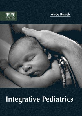 bokomslag Integrative Pediatrics