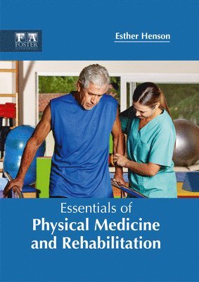 bokomslag Essentials of Physical Medicine and Rehabilitation