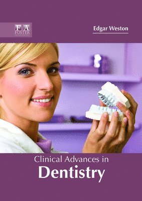 bokomslag Clinical Advances in Dentistry