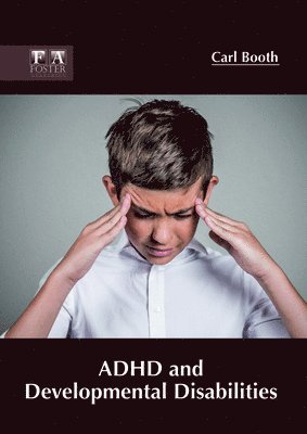 ADHD and Developmental Disabilities 1