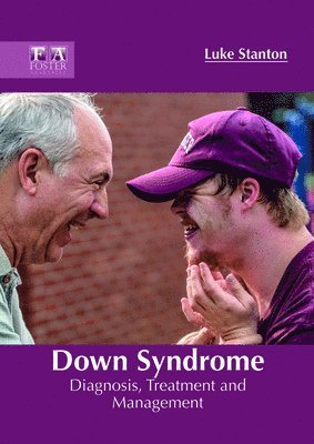 bokomslag Down Syndrome: Diagnosis, Treatment and Management