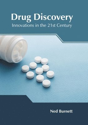 bokomslag Drug Discovery: Innovations in the 21st Century