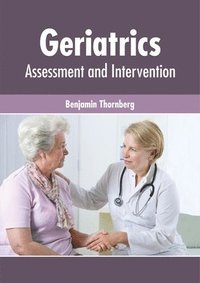 bokomslag Geriatrics: Assessment and Intervention