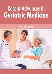 bokomslag Recent Advances in Geriatric Medicine