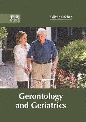 bokomslag Gerontology and Geriatrics