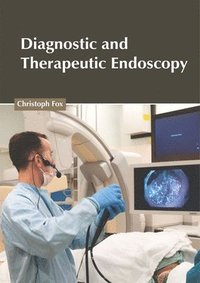 bokomslag Diagnostic and Therapeutic Endoscopy