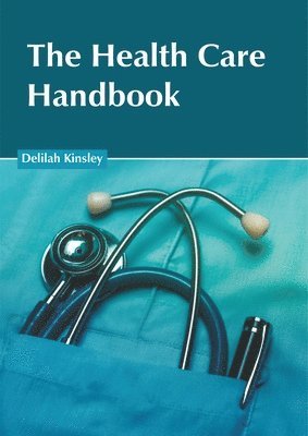 The Health Care Handbook 1