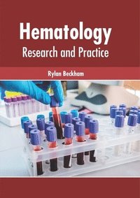 bokomslag Hematology: Research and Practice