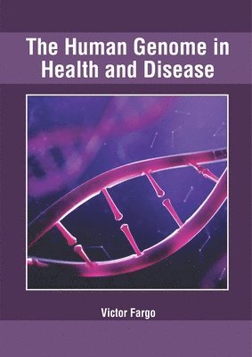 The Human Genome in Health and Disease 1