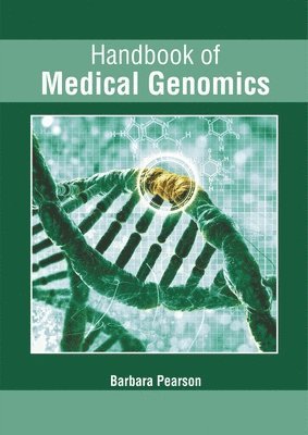 bokomslag Handbook of Medical Genomics