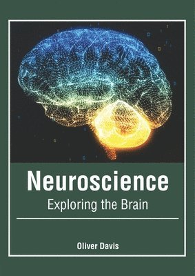 Neuroscience: Exploring the Brain 1