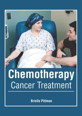 Chemotherapy: Cancer Treatment 1
