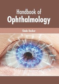 bokomslag Handbook of Ophthalmology