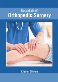 bokomslag Essentials of Orthopedic Surgery