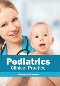 bokomslag Pediatrics: Clinical Practice