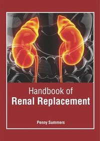 bokomslag Handbook of Renal Replacement