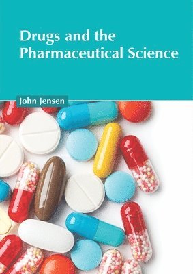 Drugs and the Pharmaceutical Science 1