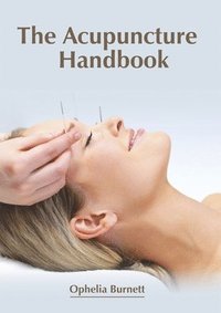 bokomslag The Acupuncture Handbook
