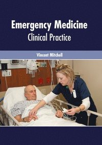 bokomslag Emergency Medicine: Clinical Practice