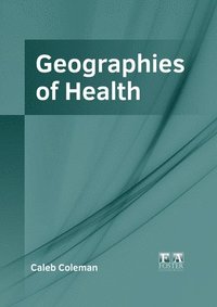 bokomslag Geographies of Health
