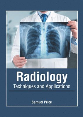 Radiology: Techniques and Applications 1