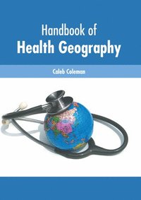 bokomslag Handbook of Health Geography