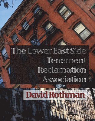 Lower East Side Tenement Reclamation Association