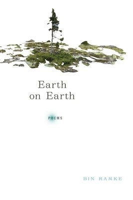 Bin Ramke - Earth on Earth, Häftad