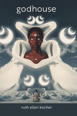 Ruth Ellen Kocher - godhouse, Häftad